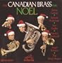 The Canadian Brass Noel with Guest Stars
