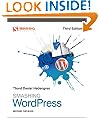 Smashing WordPress: Beyond the Blog (Smashing Magazine Book Series)