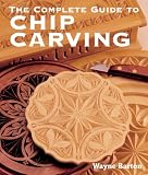 Furniture Books item: The Complete Guide to Chip Carving
