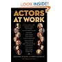Actors at Work