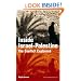 Inside Israel-Palestine: The Conflict Explained