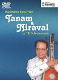 Manodharma Sangeetham Tanam and Niraval T.R.Subramanyam