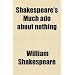 Shakespeare's Much ado about nothing