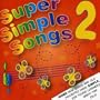Super Simple Songs 2
