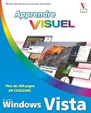 APPRENDRE WINDOWS VISTA -VISUEL