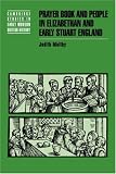 Buy : Prayer Book and People in Elizabethan and Early Stuart England (Cambridge Studies in Early Modern British History)