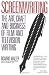Screenwriting: The Art, Craft, and Business of Film and Television Writing (Plume)