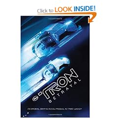 Tron: Betrayal: An Original Graphic Novel Prequel to Tron: Legacy