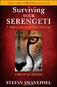 Surviving Your Serengeti: 7 Skills to Master Business and Life