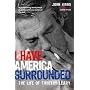I Have America Surrounded: The Life of Timothy Lea&hellip de John Higgs