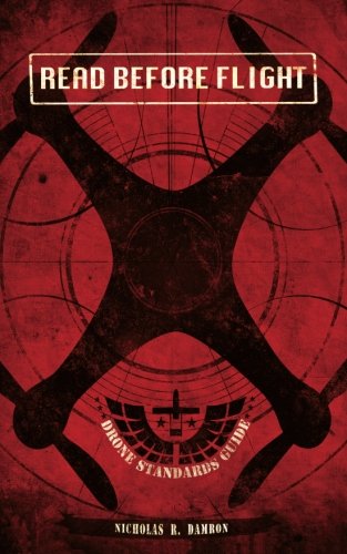 Read Before Flight: A Guide to Standardize Unmanned Aircraft System Training and Flight Operations