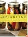 The Joy of Pickling, Revised Edition: 250 Flavor-Packed Flavor-Packed Recipes for Vegetables and More from Garden or Market