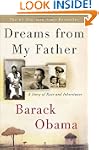 Dreams from My Father: A Story of Rac...
