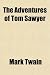 The Adventures of Tom Sawyer