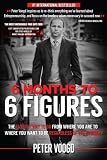 6 Months to 6 Figures