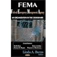 FEMA (Federal Emergency Management Agency): An Organization in the Crosshairs