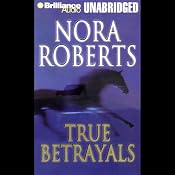 True Betrayals | [Nora Roberts]