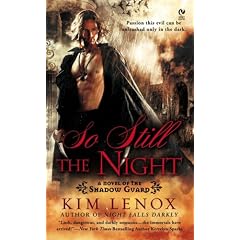 So Still the Night by Kim Lenox