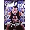 WWE - Twist of Fate [2 DVDs]