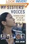 My Sisters' Voices: Teenage Girls of Color Speak Out