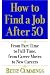 How to Find a Job After 50: From Part-Time to Full-Time, from Career Moves to New Careers by Betsy Cummings