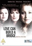 Love Can Build A Bridge [DVD]
