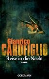 Reise in die Nacht: Roman - Gianrico Carofiglio