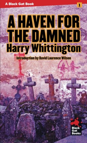 A Haven for the Damned (Black Gat Books)