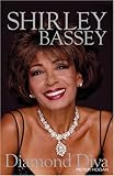 Shirley Bassey : diamond diva