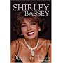 Shirley Bassey: Diamond Diva