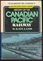 History of the Canadian Pacific Railway (Railroads of America)