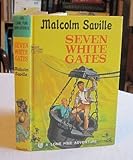 Seven white gates