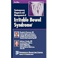 Contemporary Diagnosis and Management of Irritable Bowel Syndrome by Douglas A. Drossman, MD, and Anthony J. Lembo