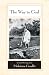 Search : The Way to God: Selected Writings from Mahatma Gandhi