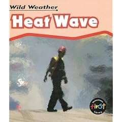 Heat Wave