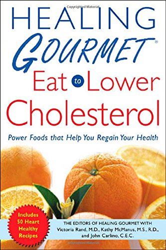 healing gourmet eat to lower cholesterol