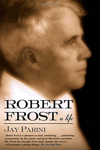 Robert Frost: A Life Paperback - March 15, 2000
