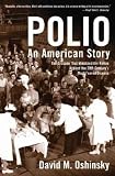 Polio: An American Story