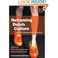 Reframing Dutch Culture (Progress in European Ethnology) by  Peter Jan Margry and Herman Roodenburg