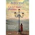Un bel sogno d'amore (Garzanti Narratori)
