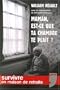 Maman, est-ce que ta chambre te pla�t ? Survivre en maison de retraite.