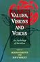 Values, Visions and Voices: An Anthology of Socialism