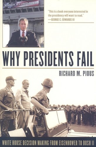 Why Presidents Fail