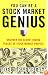 You Can Be a Stock Market Genius: Uncover the Secret Hiding Places of Stock Market Profits