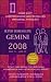 Gemini (Super Horoscopes 2008) (Super Horoscopes)