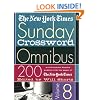 The New York Times Sunday Crossword Omnibus Volume 8: 200 World-Famous Sunday Puzzles from the Pages of The New York Times (New York Times Sunday Crosswords Omnibus)