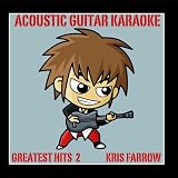 Acoustic Guitar Karaoke (Greatest Hits 2)