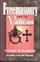 Freemasonry and the Vatican: A Struggle for Recognition