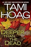 Deeper Than the Dead