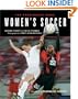 Women's Soccer: The Passionate Game